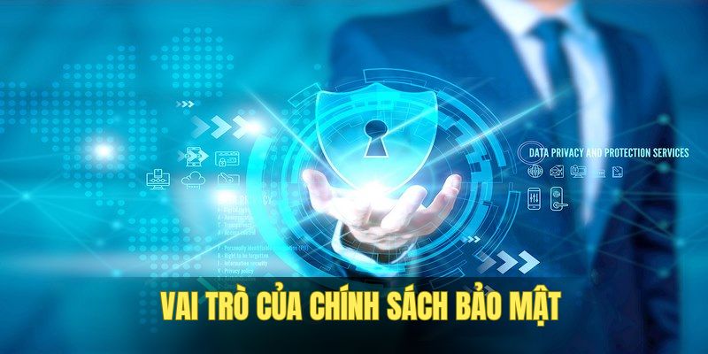 Hiểu vai trò khi nhà cái đề ra chính sách bảo mật Dabet