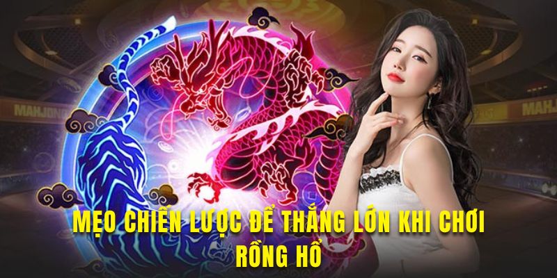 Tham khảo chiến lược chơi game hiệu quả cho bạn